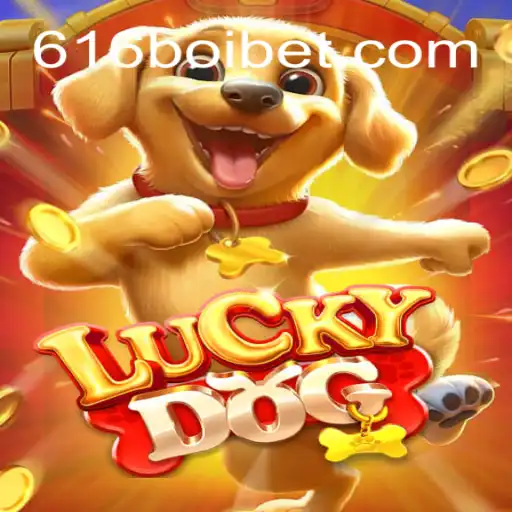 Discover the Thrills of LuckyDog on 616Boi.COM: Brazil's #1 Online Casino Platform
