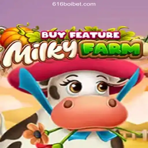 Discover the Exciting World of MilkyFarmBuyFeature on 616Boi.COM Platform